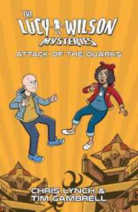 The Lucy Wilson Mysteries: Attack of the Quarks