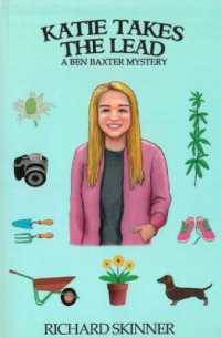 Katie Takes the Lead (A Ben Baxter Mystery)