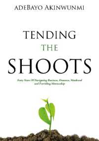 Tending the Shoots