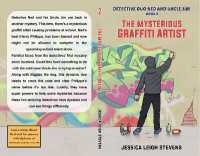 The Mysterious Graffiti Artist : A Middle Grade Mystery Adventure (Detective Duo Ned and Uncle Jim)