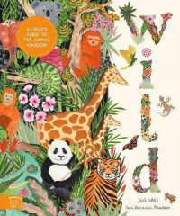 Wild : A Child's Guide to the Animal Kingdom (In Our Nature)