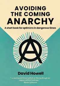 Avoiding the Coming Anarchy : A short book for optimists in dangerous times