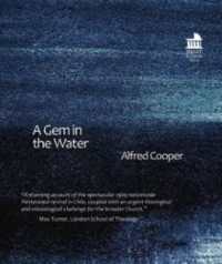 A Gem in the Water : A Contribution to Contemporary Pentecostal Theology on Baptism of the Holy Spirit from a Study of Willis Hoover's Chilean Methodist Pentecostalism (Mini Books)