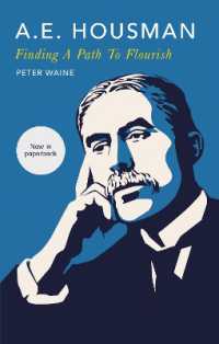 A.E. Housman : Finding a Path to Flourish