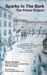 Sparks in the Dark : The Prison Project (Sparks in the Dark)