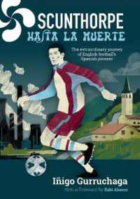 Scunthorpe Hasta La Muerte : The Extraordinary Story of English football's Spanish