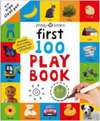 First 100 Play Book : A first words wipe-clean activity book (First 100) （Spiral）