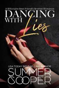 Dancing with Lies : A Billionaire Best Friend's Brother Contemporary Romance (Barre to Bar)
