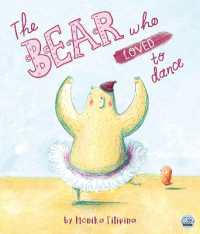 The Bear Who Loved to Dance (Picture Books - Gemini Children)
