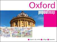 Oxford PopOut Map : pocket-size, pop up, city map of Oxford city centre including top sights not to be missed (Popout Maps)