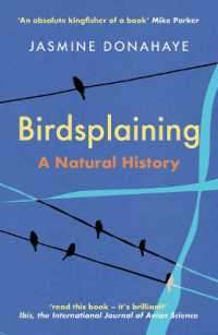 Birdsplaining : A Natural History