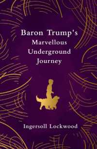 Baron Trump's Marvellous Underground Journey (Legend Classics)