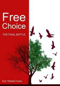 Free Choice : The Final Battle