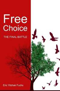 Free Choice : The Final Battle
