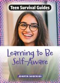 Learning to Be Self-Aware (Teen Survival Guides)