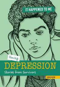 Having Depression : Stories from Survivors (It Happened to Me)