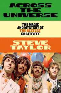 Across the Universe : The Magic and Mystery of the Beatles' Creativity