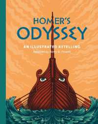 Homer's Odyssey : An illustrated retelling