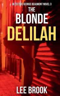 The Blonde Delilah (Detective George Beaumont)