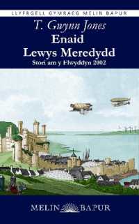 Enaid Lewys Meredydd : Stori am y Flwyddyn 2002
