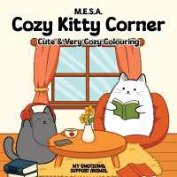 M.E.S.A - Cozy Kitty Corner : Cute & Very Cozy Colouring (M.E.S.A Cozy Colouring)