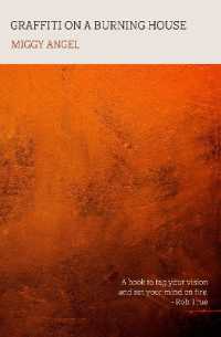 Graffiti on a Burning House