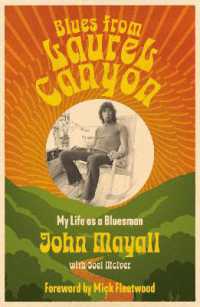 Blues from Laurel Canyon : My Life as a Bluesman