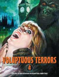 Voluptuous Terrors, Volume 4 : 120 Cult & Exploitation Film Posters from Italy (Voluptuous Terrors)