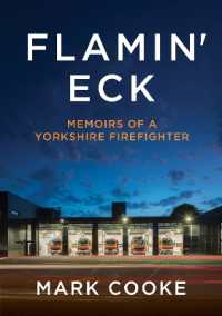 Flamin' Eck : Memoirs of a Yorkshire Firefighter