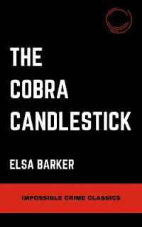 The Cobra Candlestick (Impossible Crime Classics)