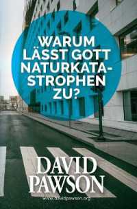 Warum lässt Gott Naturkatastrophen zu?