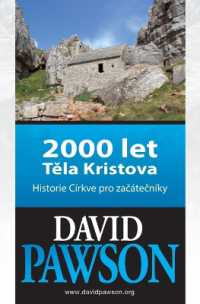 2000 let Těla Kristova : Historie Církve pro začátečníky