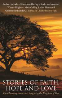 Stories of Faith, Hope and Love : The Church of Tomorrow: Imagining the Kingdom of God