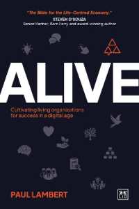 Alive : Cultivating living organizations for success in a digital age