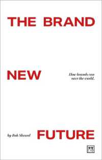 The Brand New Future : How brands can save the world