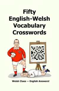Fifty English-Welsh Vocabularly Crossword Puzzles : Welsh Clues - English Answers!