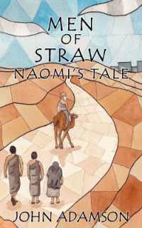 Men of Straw : Naomi's Tale