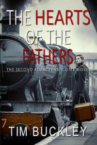 The Hearts of the Fathers : A Christian Crime Fiction Novel (A D.S. Adam Pennycome Mystery)