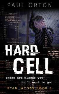 Hard Cell (Ryan Jacobs)