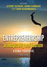 Entrepreneurship in Hospitality and Tourism : A global perspective 2nd edition （2ND）