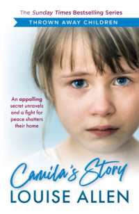 Camila's Story : Thrown Away Children