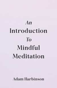 An Introduction to Mindful Meditation