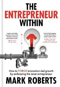 The Entrepreneur within : How to Forge Innovation-led Growth by Embracing the Inner Entrepreneur