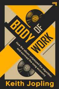 Body of Work : How the album outplayed the algorithm and survived the song economy