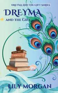 Dreyma and the Gift (Dreyma and the Gift)