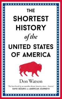 The Shortest History of the USA (Shortest Histories)