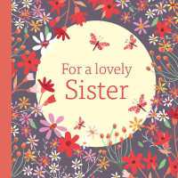 For a Lovely Sister (For a Lovely)