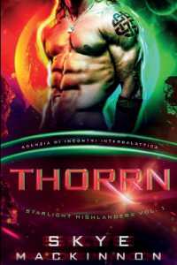 Thorrn : Agenzia di Incontri Intergalattica (Alieni Della Starlight)
