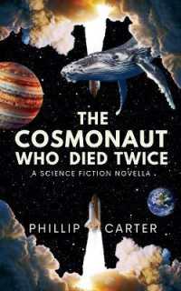 The Cosmonaut Who Died Twice