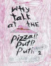 Why Talk at the Pizza Put Put!? (Collection 2)